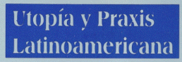 Utopìa y Praxis Latinoamericana